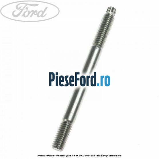 Prezon carcasa termostat Ford S-Max 2007-2014 2.2 TDCi 200 cp KNWA diesel
