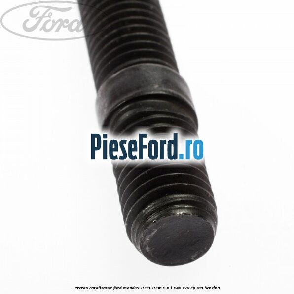 Prezon catalizator Ford Mondeo 1993-1996 2.5 i 24V 170 cp SEA benzina