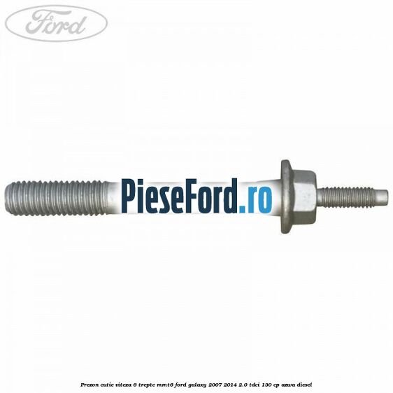 Prezon cutie viteza 6 trepte MMT6 Ford Galaxy 2007-2014 2.0 TDCi 130 cp Prezon cutie viteza 6 trepte MMT6 Ford Galaxy 2007-2014 2.0 TDCi 130 cp AZWA diesel