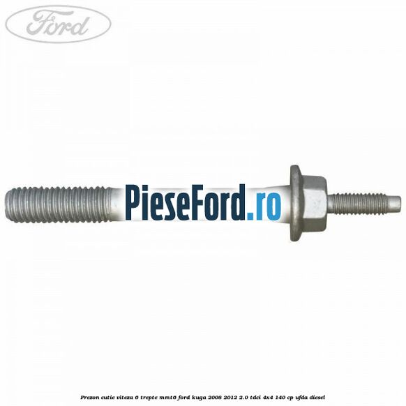 Prezon cutie viteza 6 trepte MMT6 Ford Kuga 2008-2012 2.0 TDCI 4x4 140 cp UFDA diesel