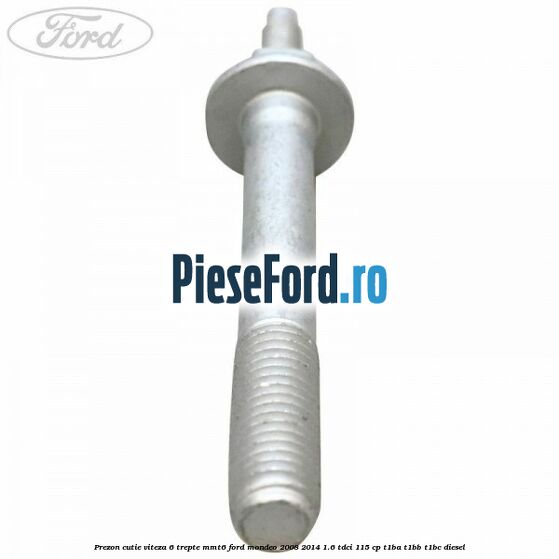 Prezon cutie viteza 6 trepte MMT6 Ford Mondeo 2008-2014 1.6 TDCi 115 cp T1BA, T1BB, T1BC diesel