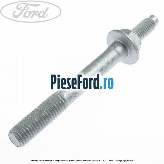 Prezon cutie viteza 6 trepte VMT6 Ford Transit Custom 2014-2018 2.2 TDCi 155 cp CVFF diesel