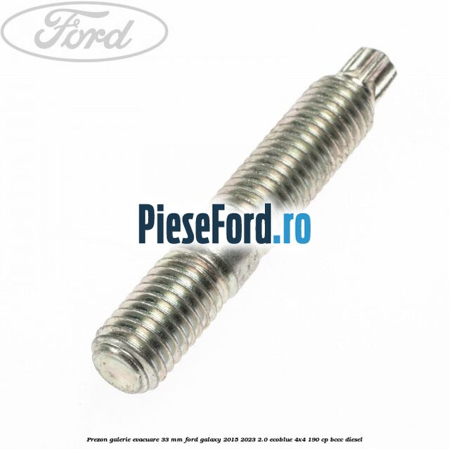 Prezon galerie evacuare 33 MM Ford Galaxy 2015-2023 2.0 EcoBlue 4x4 190 cp BCCC diesel
