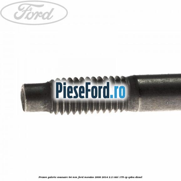 Prezon galerie evacuare 84 mm Ford Mondeo 2008-2014 2.2 TDCi 175 cp Q4BA diesel