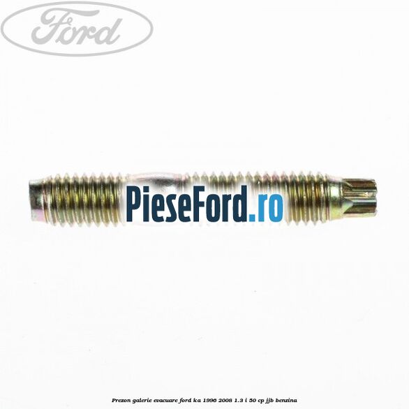 Prezon galerie evacuare Ford Ka 1996-2008 1.3 i 50 cp Prezon galerie evacuare Ford Ka 1996-2008 1.3 i 50 cp JJB benzina