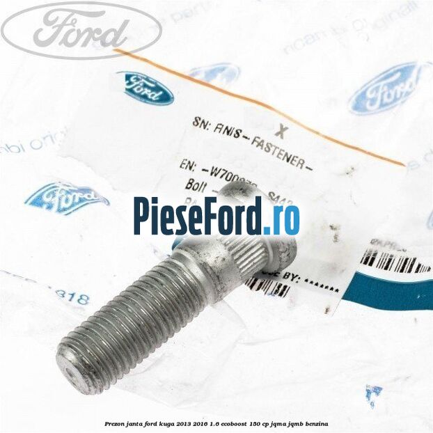 Prezon janta Ford Kuga 2013-2016 1.6 EcoBoost 150 cp Prezon janta Ford Kuga 2013-2016 1.6 EcoBoost 150 cp JQMA, JQMB benzina