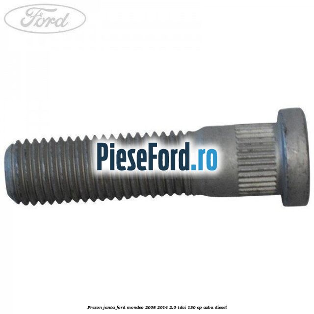 Prezon janta Ford Mondeo 2008-2014 2.0 TDCi 130 cp AZBA diesel
