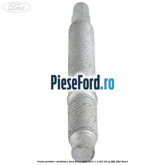 Prezon prindere catalizator Ford Fiesta 2008-2012 1.4 TDCi 68 cp F6JB, F6JD diesel