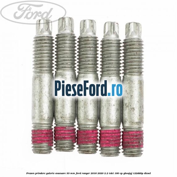 Prezon prindere galerie evacuare 33 MM Ford Ranger 2016-2020 2.2 TDCi 160 cp Prezon prindere galerie evacuare 33 MM Ford Ranger 2016-2020 2.2 TDCi 160 cp GBVAJQJ, T22DD0P diesel