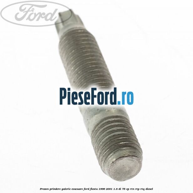 Prezon prindere galerie evacuare Ford Fiesta 1996-2001 1.8 DI 75 cp RTN, RTP, RTQ diesel
