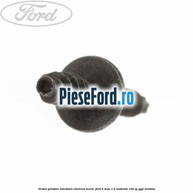 Prezon prindere instalatie electrica motor Ford B-Max 1.0 EcoBoost 140 cp YYJC benzina