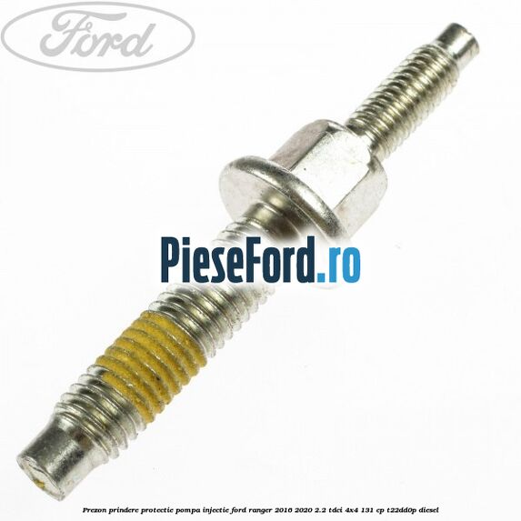 Prezon prindere protectie pompa injectie Ford Ranger 2016-2020 2.2 TDCi 4x4 131 cp Prezon prindere protectie pompa injectie Ford Ranger 2016-2020 2.2 TDCi 4x4 131 cp T22DD0P diesel