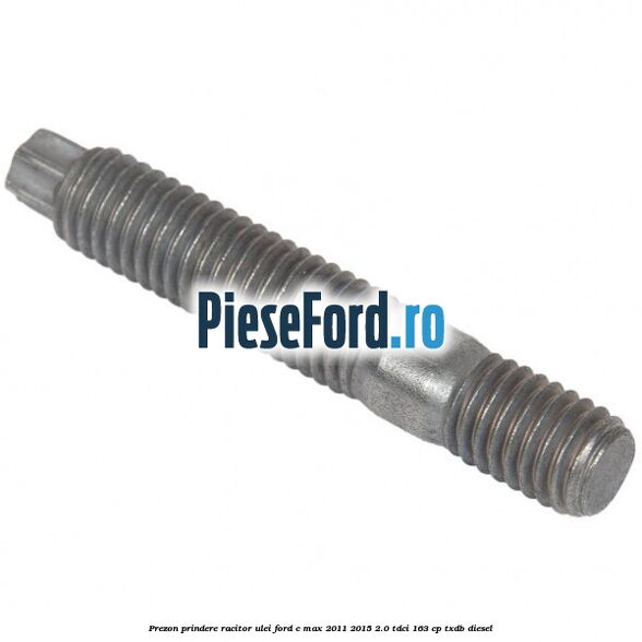 Prezon prindere racitor ulei Ford C-Max 2011-2015 2.0 TDCi 163 cp TXDB diesel