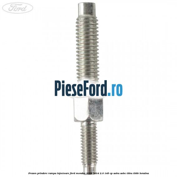 Prezon prindere rampa injectoare Ford Mondeo 2008-2014 2.0 145 cp Prezon prindere rampa injectoare Ford Mondeo 2008-2014 2.0 145 cp AOBA, AOBC, TBBA, TBBB benzina