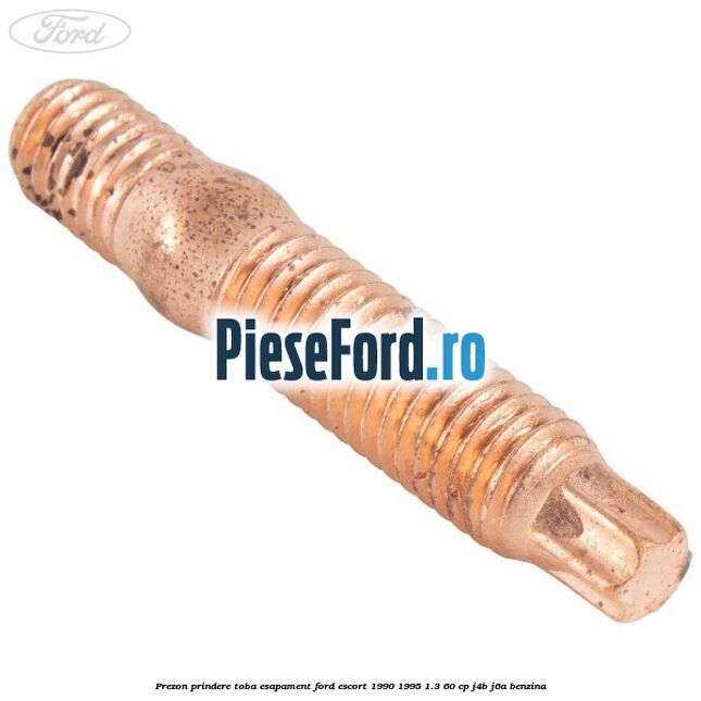Prezon prindere toba esapament Ford Escort 1990-1995 1.3 60 cp J4B, J6A benzina