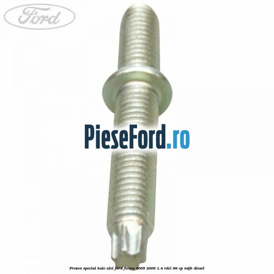 Prezon special baie ulei Ford Fiesta 2005-2008 1.4 TDCi 68 cp Prezon special baie ulei Ford Fiesta 2005-2008 1.4 TDCi 68 cp N4JB diesel