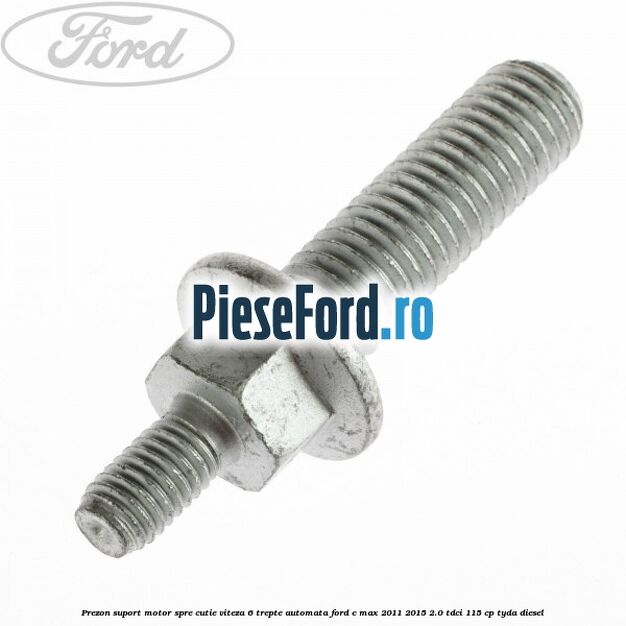 Prezon suport motor spre cutie viteza 6 trepte automata Ford C-Max 2011-2015 2.0 TDCi 115 cp TYDA diesel