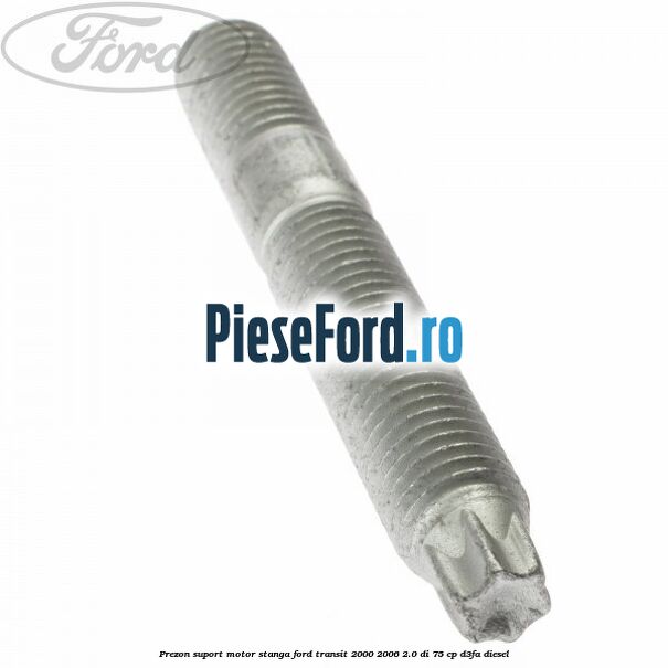 Prezon suport motor stanga Ford Transit 2000-2006 2.0 DI 75 cp D3FA diesel