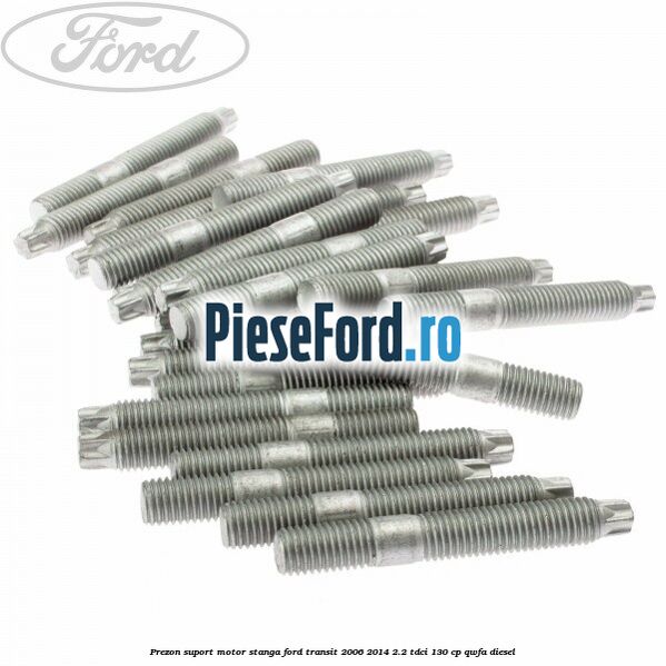 Prezon suport motor stanga Ford Transit 2006-2014 2.2 TDCi 130 cp QWFA diesel