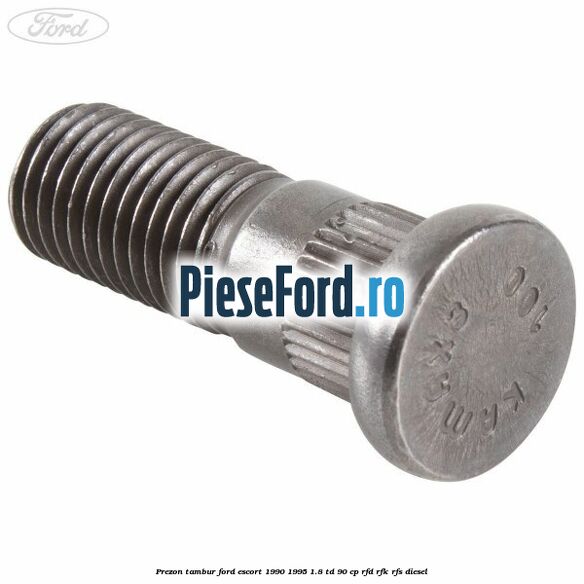 Prezon tambur Ford Escort 1990-1995 1.8 TD 90 cp