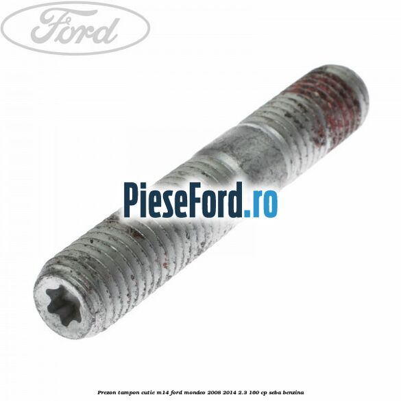 Prezon tampon cutie M14 Ford Mondeo 2008-2014 2.3 160 cp Prezon tampon cutie M14 Ford Mondeo 2008-2014 2.3 160 cp SEBA benzina