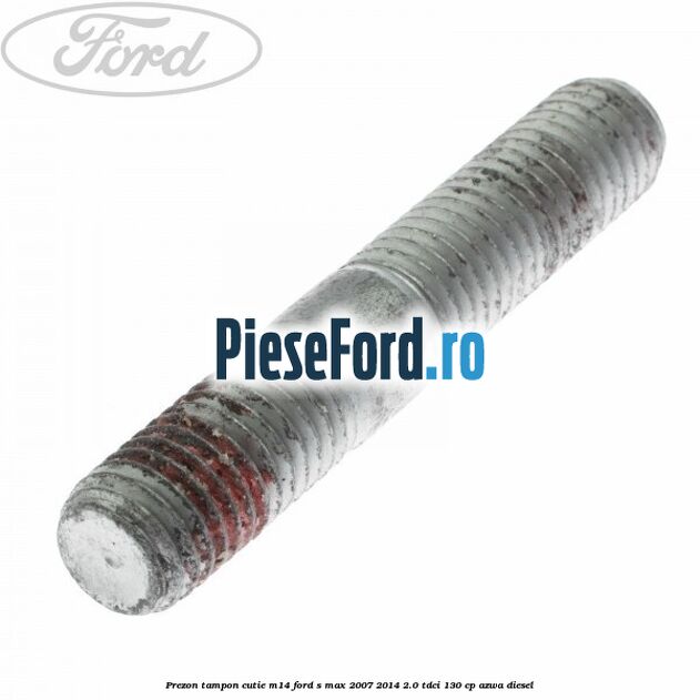 Prezon tampon cutie M14 Ford S-Max 2007-2014 2.0 TDCi 130 cp Prezon tampon cutie M14 Ford S-Max 2007-2014 2.0 TDCi 130 cp AZWA diesel