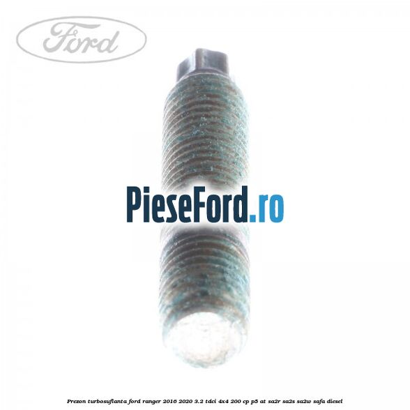 Prezon turbosuflanta Ford Ranger 2016-2020 3.2 TDCi 4x4 200 cp Prezon turbosuflanta Ford Ranger 2016-2020 3.2 TDCi 4x4 200 cp P5-AT, SA2R, SA2S, SA2W, SAFA diesel