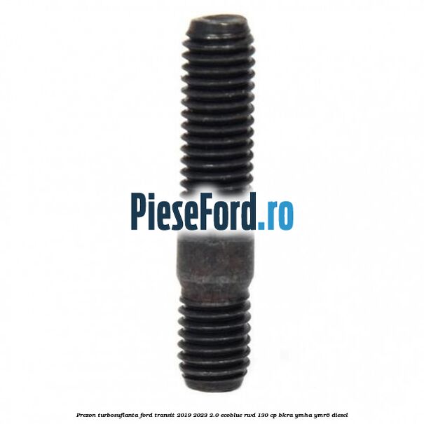 Prezon turbosuflanta Ford Transit 2019-2023 2.0 EcoBlue RWD 130 cp