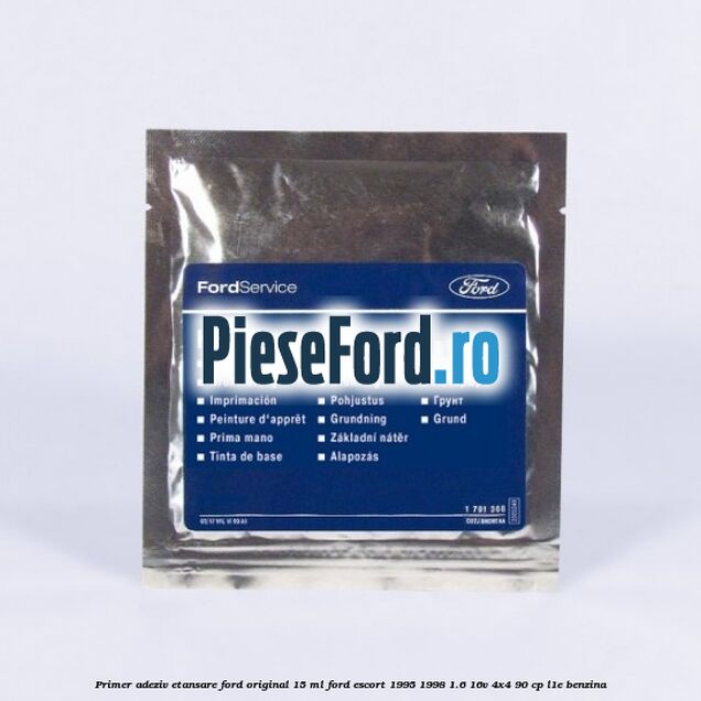 Primer adeziv etansare Ford original 15 ml Ford Escort 1995-1998 1.6 16V 4x4 90 cp Primer adeziv etansare Ford original 15 ml Ford Escort 1995-1998 1.6 16V 4x4 90 cp L1E benzina