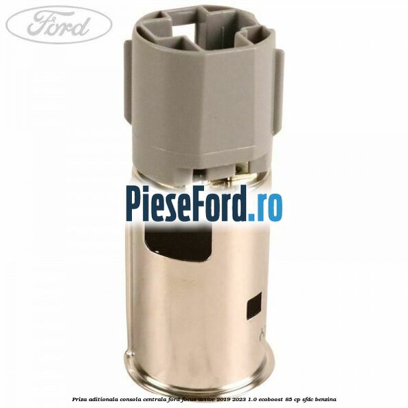 Priza aditionala consola centrala Ford Focus Active 2019-2023 1.0 EcoBoost 85 cp SFDC benzina