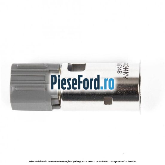 Priza aditionala consola centrala Ford Galaxy 2015-2023 1.5 EcoBoost 165 cp C15HDTX benzina