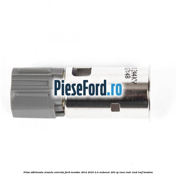 Priza aditionala consola centrala Ford Mondeo 2014-2018 2.0 EcoBoost 203 cp Priza aditionala consola centrala Ford Mondeo 2014-2018 2.0 EcoBoost 203 cp TNCA, TNCB, TNCD, TNCF benzina