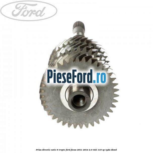 Priza directie cutie 6 trepte Ford Focus 2011-2014 2.0 TDCi 115 cp TYDA diesel