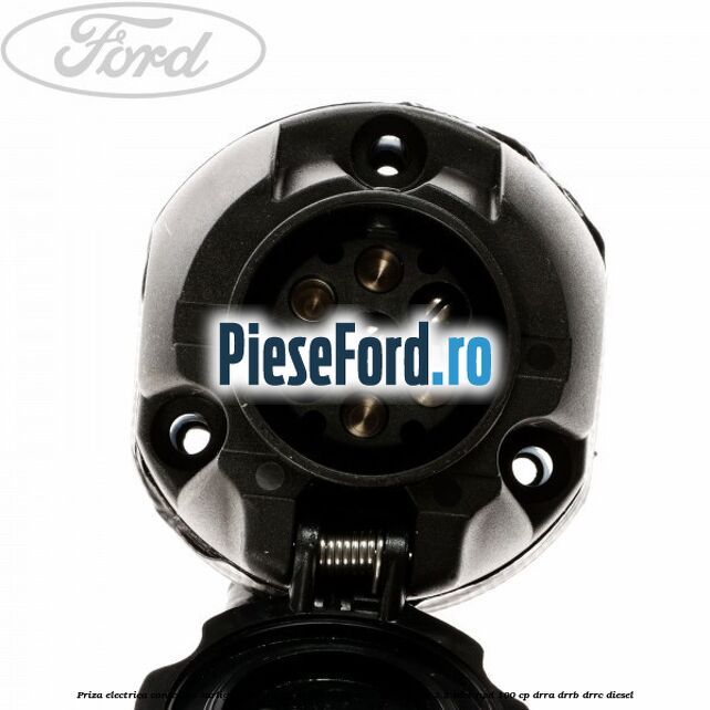 Priza electrica conectare carlig remorcare 7 pini Ford Transit 2006-2014 2.2 TDCi RWD 100 cp DRRA, DRRB, DRRC diesel