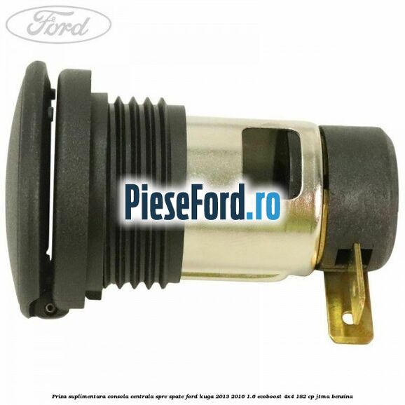 Priza suplimentara consola centrala spre spate Ford Kuga 2013-2016 1.6 EcoBoost 4x4 182 cp JTMA benzina