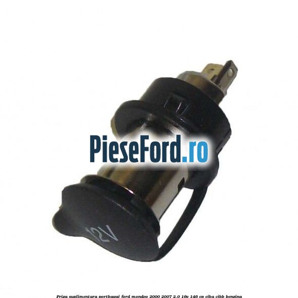 Priza suplimentara portbagaj Ford Mondeo 2000-2007 2.0 16V 146 cp CJBA, CJBB benzina