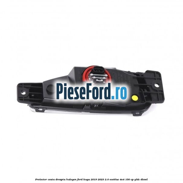 Proiector ceata dreapta halogen Ford Kuga 2019-2023 2.0 EcoBlue 4x4 150 cp YLDC diesel