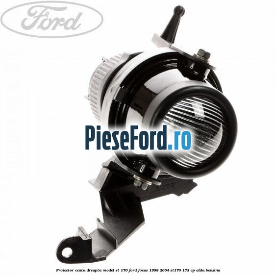 Proiector ceata dreapta model ST 170 Ford Focus 1998-2004 ST170 173 cp Proiector ceata dreapta model ST 170 Ford Focus 1998-2004 ST170 173 cp ALDA benzina