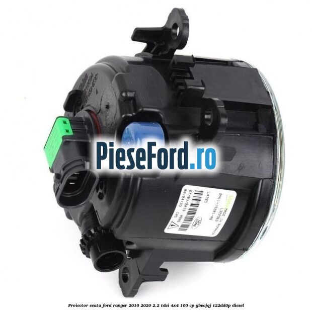 Proiector ceata Ford Ranger 2016-2020 2.2 TDCi 4x4 160 cp GBVAJQJ, T22DD0P diesel
