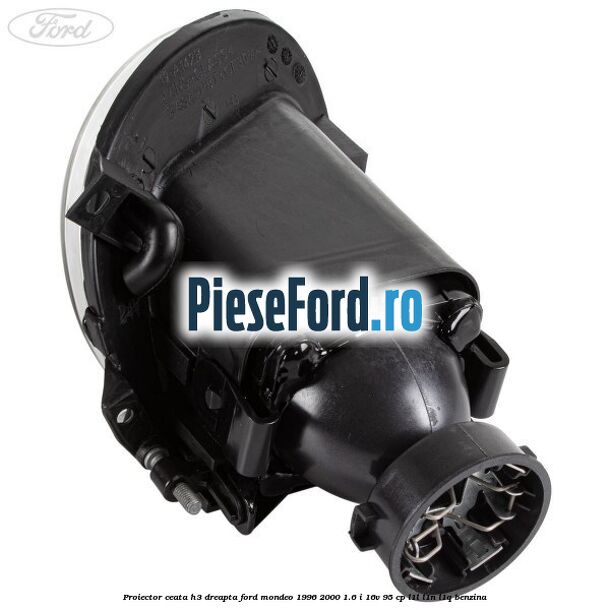 Proiector ceata H3 dreapta Ford Mondeo 1996-2000 1.6 i 16V 95 cp L1L, L1N, L1Q benzina