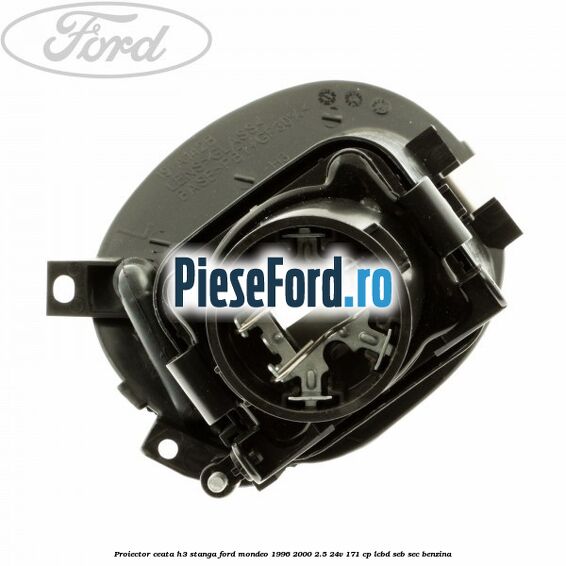 Proiector ceata H3 stanga Ford Mondeo 1996-2000 2.5 24V 171 cp LCBD, SEB, SEC benzina