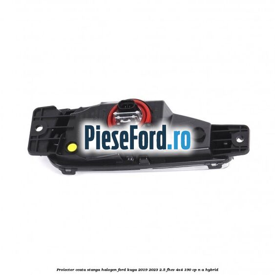 Proiector ceata stanga halogen Ford Kuga 2019-2023 2.5 FHEV 4x4 190 cp Proiector ceata stanga halogen Ford Kuga 2019-2023 2.5 FHEV 4x4 190 cp n/a hybrid
