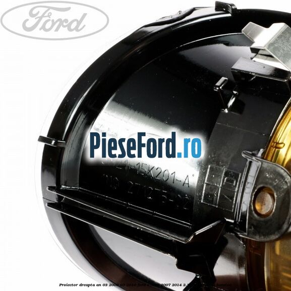 Proiector dreapta an 03/2006-03/2010 Ford S-Max 2007-2014 2.3 160 cp Proiector dreapta an 03/2006-03/2010 Ford S-Max 2007-2014 2.3 160 cp SEWA benzina