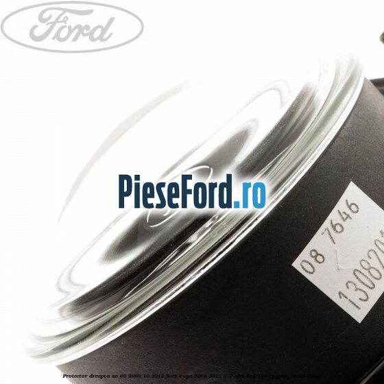 Proiector dreapta an 03/2009-10/2012 Ford Kuga 2008-2012 2.0 TDCi 4x4 136 cp G6DG, UKDA diesel