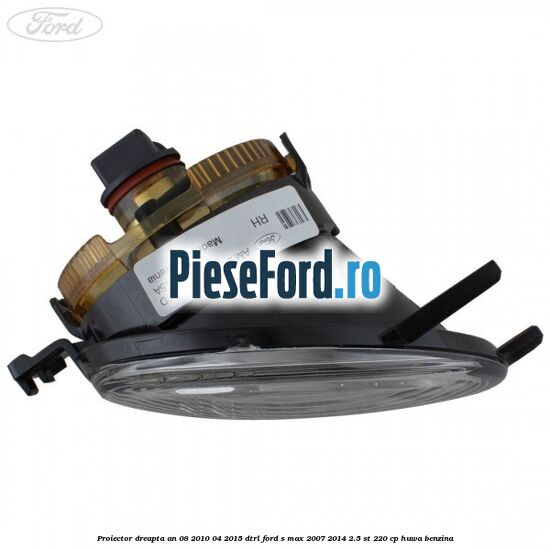 Proiector dreapta an 08/2010-04/2015 DTRL Ford S-Max 2007-2014 2.5 ST 220 cp Proiector dreapta an 08/2010-04/2015 DTRL Ford S-Max 2007-2014 2.5 ST 220 cp HUWA benzina