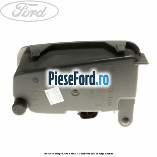 Proiector dreapta Ford B-Max 1.0 EcoBoost 120 cp M1JA benzina