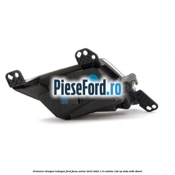 Proiector dreapta halogen Ford Focus Active 2019-2023 1.5 EcoBlue 120 cp ZTDA, ZTDB diesel