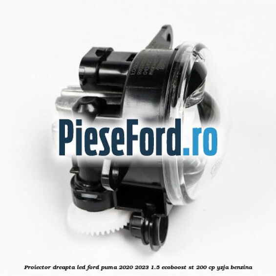 Proiector dreapta LED Ford Puma 2020-2023 1.5 EcoBoost ST 200 cp YZJA benzina