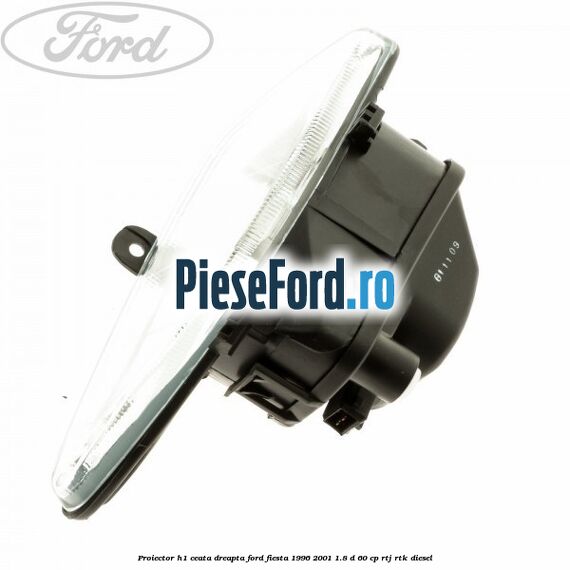 Proiector H1 ceata dreapta Ford Fiesta 1996-2001 1.8 D 60 cp Proiector H1 ceata dreapta Ford Fiesta 1996-2001 1.8 D 60 cp RTJ, RTK diesel