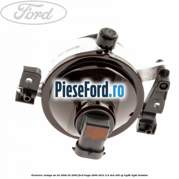 Proiector stanga an 02/2008-03/2009 Ford Kuga 2008-2012 2.5 4x4 200 cp Proiector stanga an 02/2008-03/2009 Ford Kuga 2008-2012 2.5 4x4 200 cp HYDB, HYDC benzina